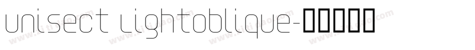 Unisect LightOblique字体转换